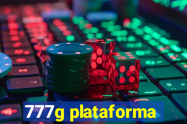 777g plataforma